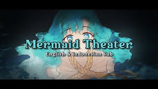 Royal Scandal - Mermaid Theater feat. Machita Chima [English \u0026 Indonesian Subtitle]