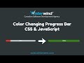 Color Changing Progress Bar with CSS & JavaScript