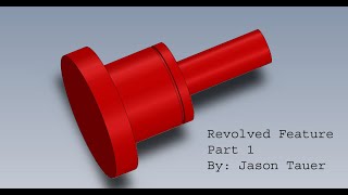 How to use create a Revolved Feature in Solidworks 2020 Part 1