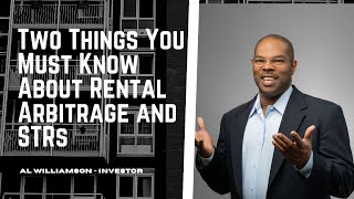 Two Things You Must Know About Rental Arbitrage and STRs