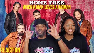 First time hearing Home Free "When a Man Loves a Woman" Reaction | Asia and BJ