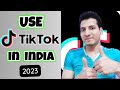 WOW! How to use Tiktok in India in 2023