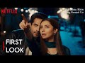 Jo Bachay Hain Sang Samait Lo| First Look | Mahira Khan, Bilal Ashraf | Netflix Pakistan