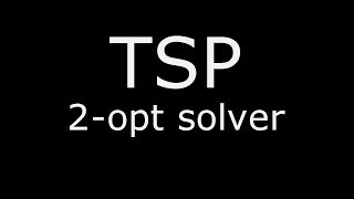 TSP: 2-opt visualization
