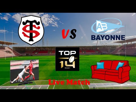 (LIVE MATCH) TOULOUSE - BAYONNE (TOP 14) - YouTube