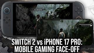 Switch 2 vs iPhone Pro 17 - Mobile Gaming Performance Head-To-Head