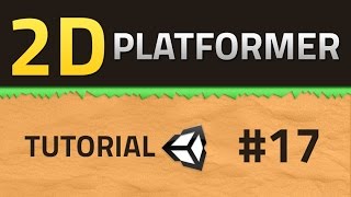 17. How to make a 2D Platformer - SHOOTING GFX - Unity Tutorial