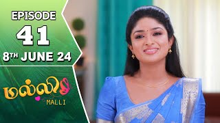 Malli Serial | Episode 41 | 8th June 2024 | Nikitha | Vijay | Saregama TV Shows Tamil