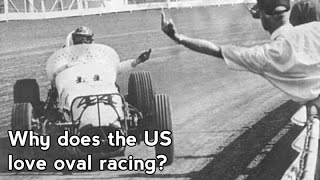 Opinion : Why Does The US Love Oval Racing?