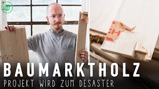 Leimholz zerstört Projekt 🤬Nie wieder billiges BAUMARKT-HOLZ! | Jonas Winkler