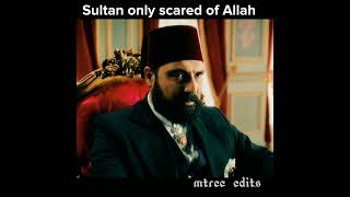 Sultan true words 😓#shorts #sultanabdulhamid #islamicstatus #trending #status #osman#ertugrul #mtree