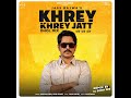 khrey khrey jatt remix by sunny rpr