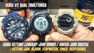 Cara Setting Jam SKMEI / Jam Digital Versi #2 Dual Time & Timer semua merk