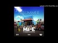 Ma-E Ft Maggz & DJ Capital - KeSummer (NEW 2015)