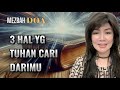 3 HAL YANG TUHAN CARI | MEZBAH DOA JAM 6.00 WIB | PS. DEBORA KRISTANTO