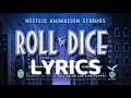 Roll The Dice Extended Lyrics ( King Dice's song in The Cuphead Show!)