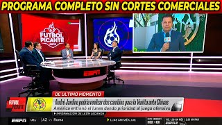 Futbol Picante [SIN CORTES]🔴Chivas VISITA a America | Ambos CAMBIOS en La Titular | Cruz Azul