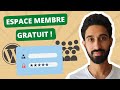 Créer un ESPACE MEMBRE simple sur WordPress