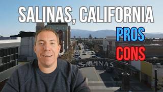 Salinas California Pros and Cons |. Top 5 Pros and Cons of Living in Salinas, CA