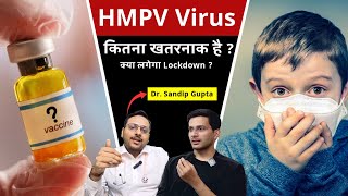 HMPV Virus Ft. @DrSandipGupta ​⁠ | Human Metapneumovirus | Himanshu Bhatt