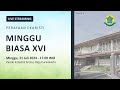 Misa Minggu Biasa XVI  - Minggu, 21 Juli 2024 - 17.00 WIB - Katedral Purwokerto