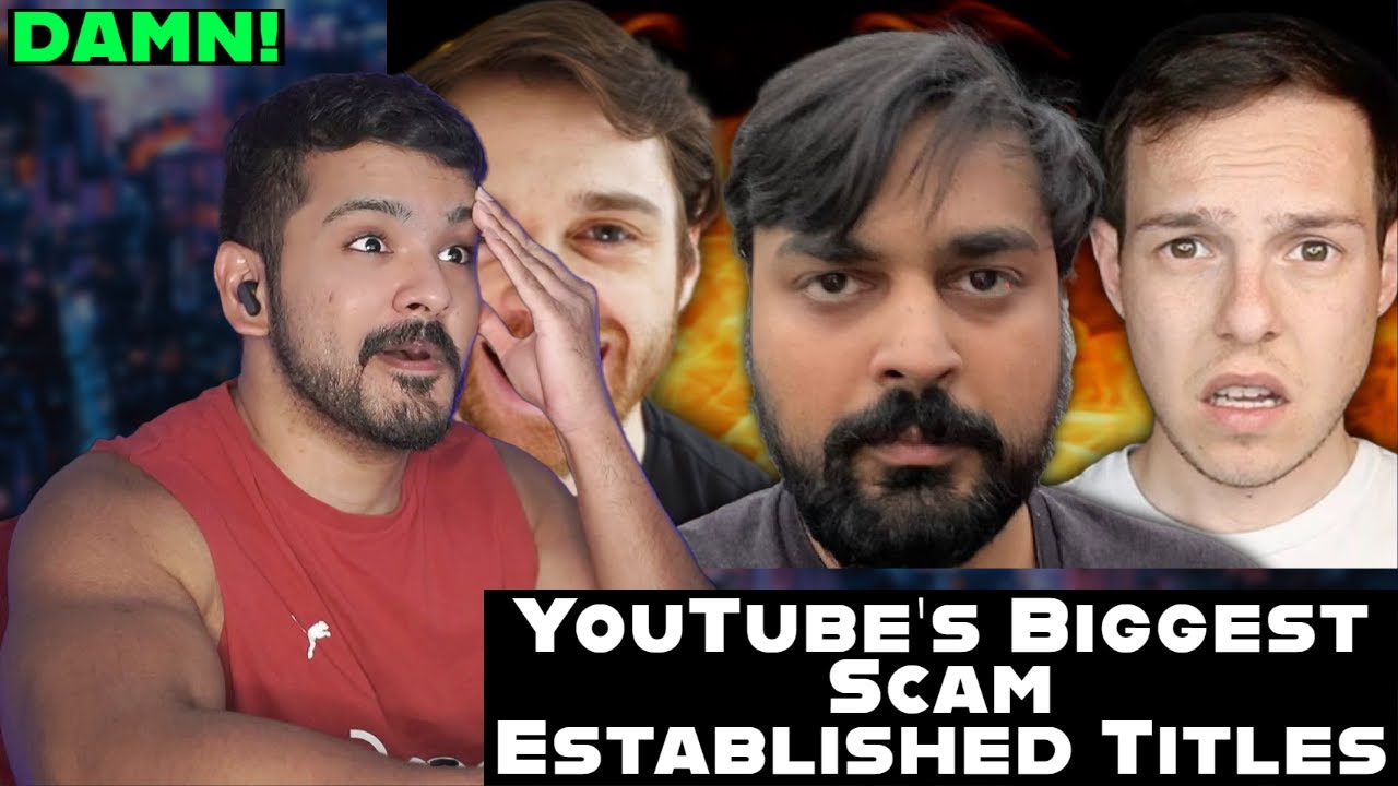 Youtube S Biggest Scam Established Titles Scam Youtube