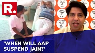 BJP Leaders Slam AAP \u0026 Arvind Kejriwal As New Tihar Video Of Satyendar Jain's VVIP Treatment Emerges