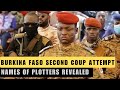 Burkina Faso Second Coup attempt:  Names of plotters revealed