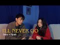 I'll Never Go - Dave Carlos x Pipah Pancho (Cover)