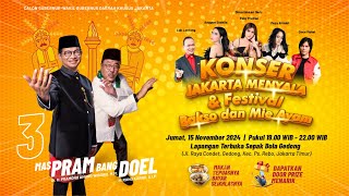 🔴 LIVE  - KONSER JAKARTA MENYALA