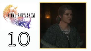 第１０回　恩【FINAL FANTASY XVI （ファイナルファンタジー16）】