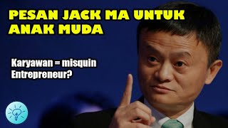 Pesan Jack Ma untuk Anak Muda - Jack Ma Subtitle Indonesia