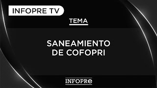 INFOPRE - Saneamiento de COFOPRI