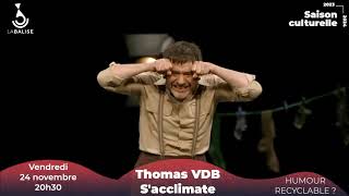 Thomas VDB S'acclimate