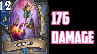 Colossus OTK 176 DAMAGE!