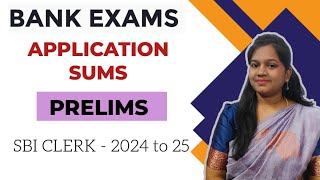 SBI CLERK PRELIMS - APPLICATION SUMS - EXPECTED PATTERN