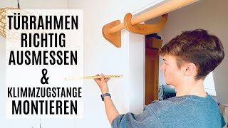 Türrahmen richtig ausmessen \u0026 Klimmzugstange montieren | rollholz.com