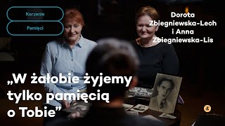 W żałobie żyjemy tylko pamięcią o Tobie | Korzenie pamięci