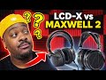 AUDEZE MAXWELL 2 VS LCD-X VS HIFIMAN EDITION XV