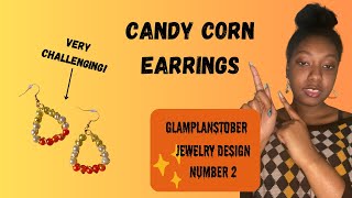 Candy Corn Earrings! It was challenging to do at first but I love the result!