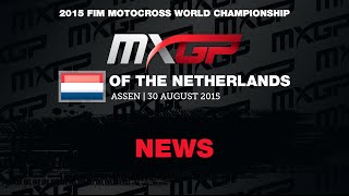 MXGP of Netherlands News Highlights 2015