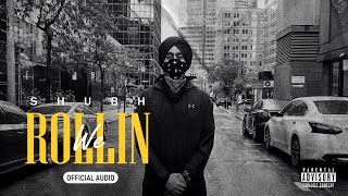 We Rollin (Official Video) Shubh| Shubh New Song 2022|   Latest Punjabi Song 2022