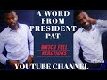 A WORD FROM PRESIDENT PAT 2021 TRAILER