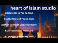 Return Me to You, Ya Allah-Top Nine Islamic Song