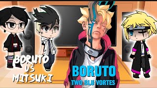 boruto two blue vortex react to boruto || taimskip || boruto || part 3