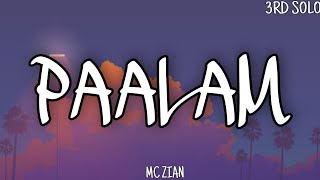 MC Zian - Paalam [Lyric Video] (prod. By YoungAsko)