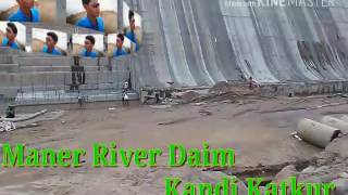 MMR DAIM (MANER RIVER KANDIKATKUR)