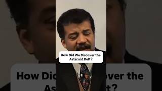 How Did We Discover the Asteroid Belt? 🤔 w/ Neil deGrasse Tyson