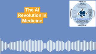 How AI Will Transform Medicine Forever