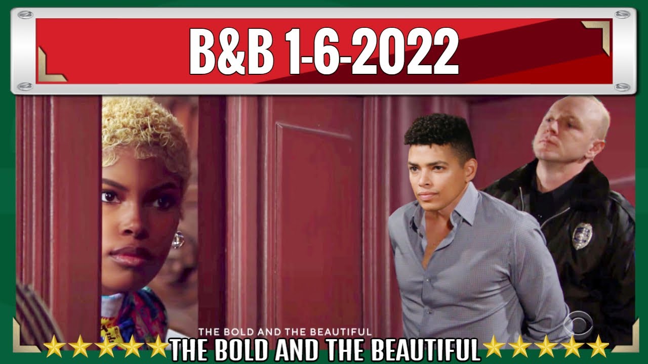 B&B 1-6-2022 || CBS The Bold And The Beautiful Spoilers Thursday ...